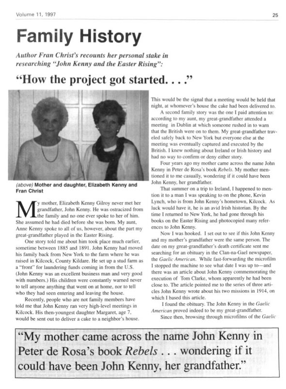 Page 1 of article: " Family History - Author Fran Christs recounts her personal stake in researching John Kenny and the Easter Rising", from Volume V11 of the New York Irish History Roundtable Journal