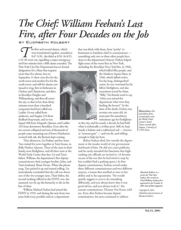 Page 1 of article: " The Chief - William Feehans Last Fire, after Four Decades on the Job", from Volume V15 of the New York Irish History Roundtable Journal